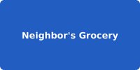 Neighbor's Grocery