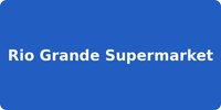 Rio Grande Supermarket