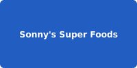 Sonny's Super Foods