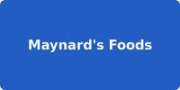 Maynard's Foods