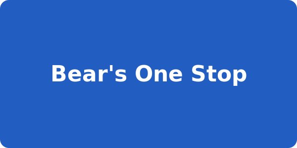 Bear's One Stop