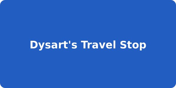 Dysart's Travel Stop