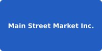 Main Street Market Inc.