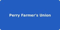 Perry Farmer's Union