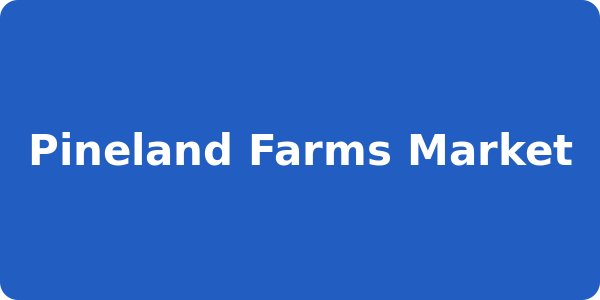 Pineland Farms Market