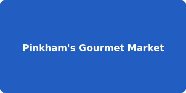 Pinkham's Gourmet Market