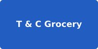 T & C Grocery