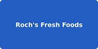 Roch's Fresh Foods