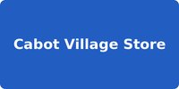Cabot Village Store