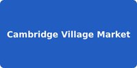 Cambridge Village Market