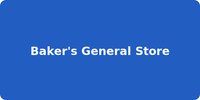 Baker's General Store