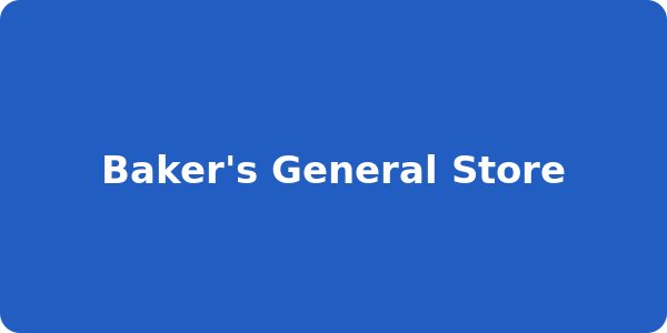 Baker's General Store