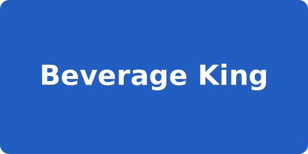 Beverage King