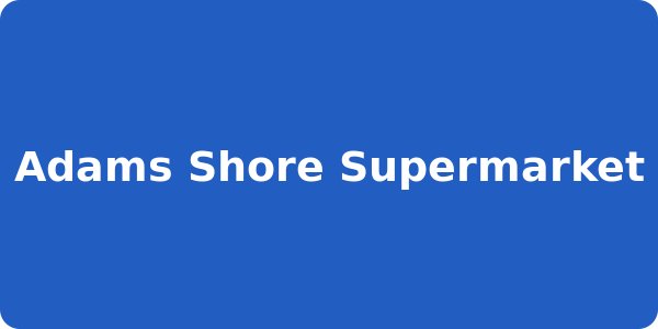 Adams Shore Supermarket