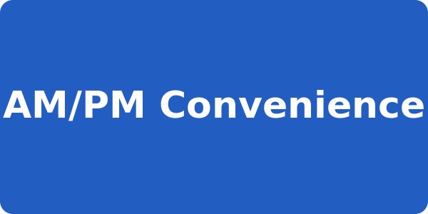 AM/PM Convenience