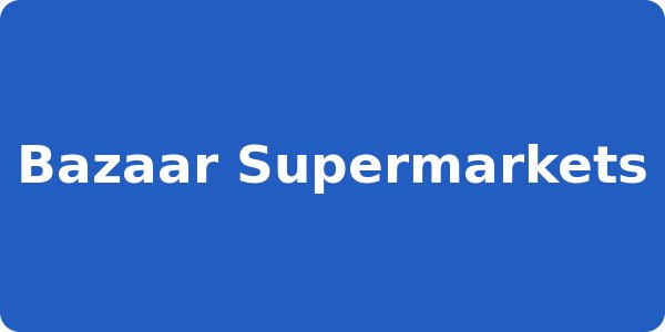 Bazaar Supermarkets