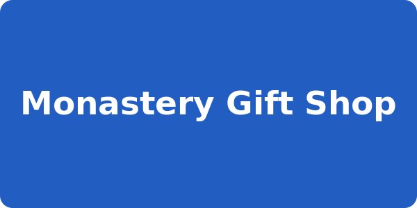 Monastery Gift Shop