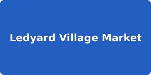 Ledyard Village Market