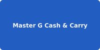 Master G Cash & Carry