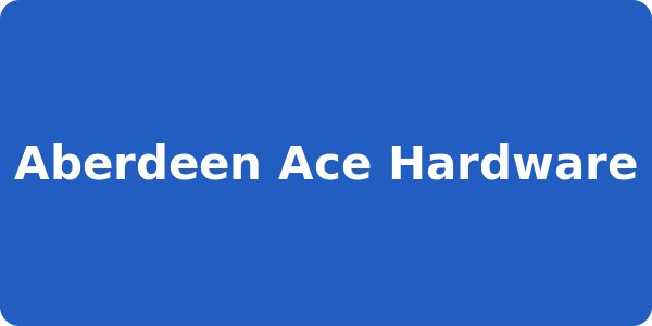 Aberdeen Ace Hardware