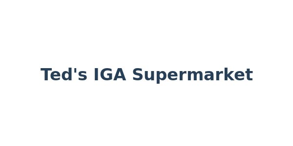 Ted's IGA Supermarket