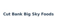 Cut Bank Big Sky Foods