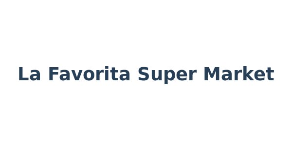 La Favorita Super Market