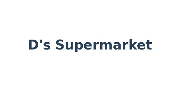 D's Supermarket