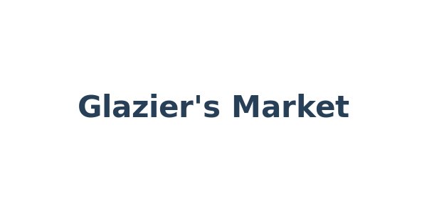 Glazier's Market