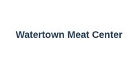 Watertown Meat Center