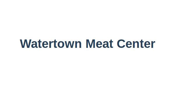 Watertown Meat Center