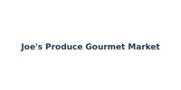 Joe's Produce Gourmet Market