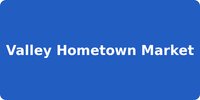 Valley Hometown Market