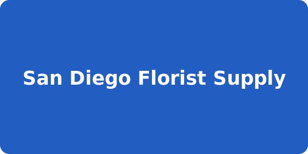 San Diego Florist Supply