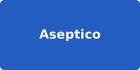 Aseptico