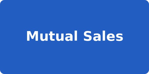 Mutual Sales