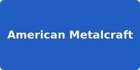 American Metalcraft