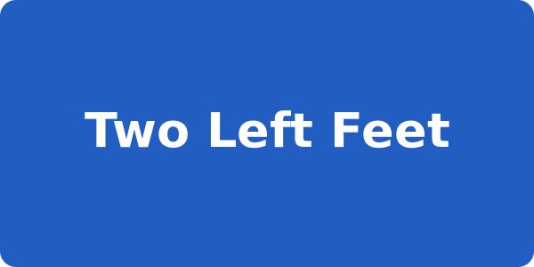 Two Left Feet