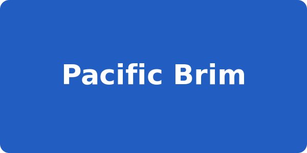 Pacific Brim