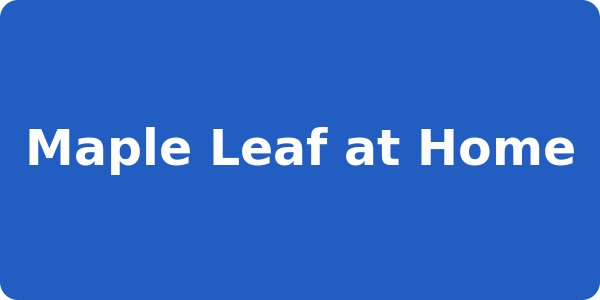 Maple Leaf at Home