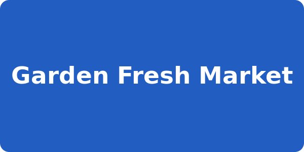 Garden Fresh Market
