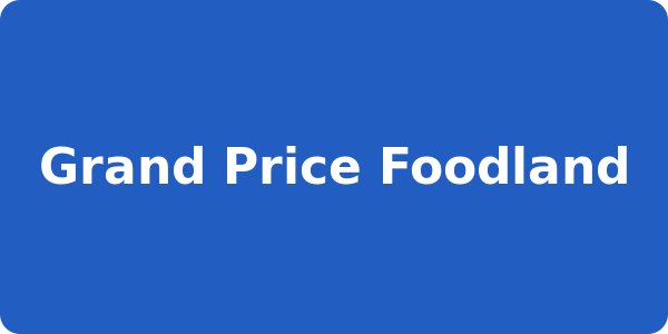 Grand Price Foodland