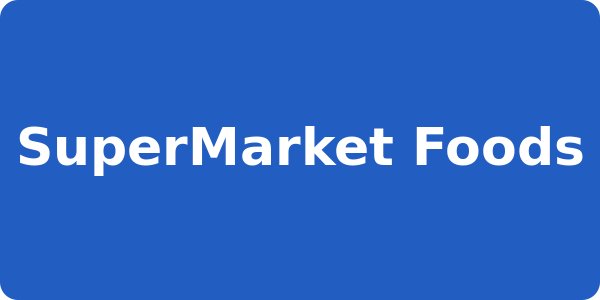 SuperMarket Foods
