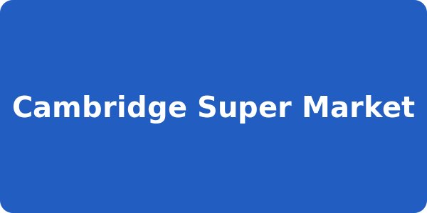 Cambridge Super Market