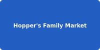 Hopper's Family Market