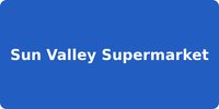 Sun Valley Supermarket