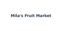 Mila's Fruit Market