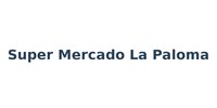 Super Mercado La Paloma