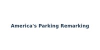 America's Parking Remarking