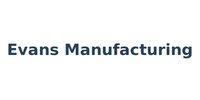 Evans Manufacturing